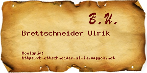 Brettschneider Ulrik névjegykártya